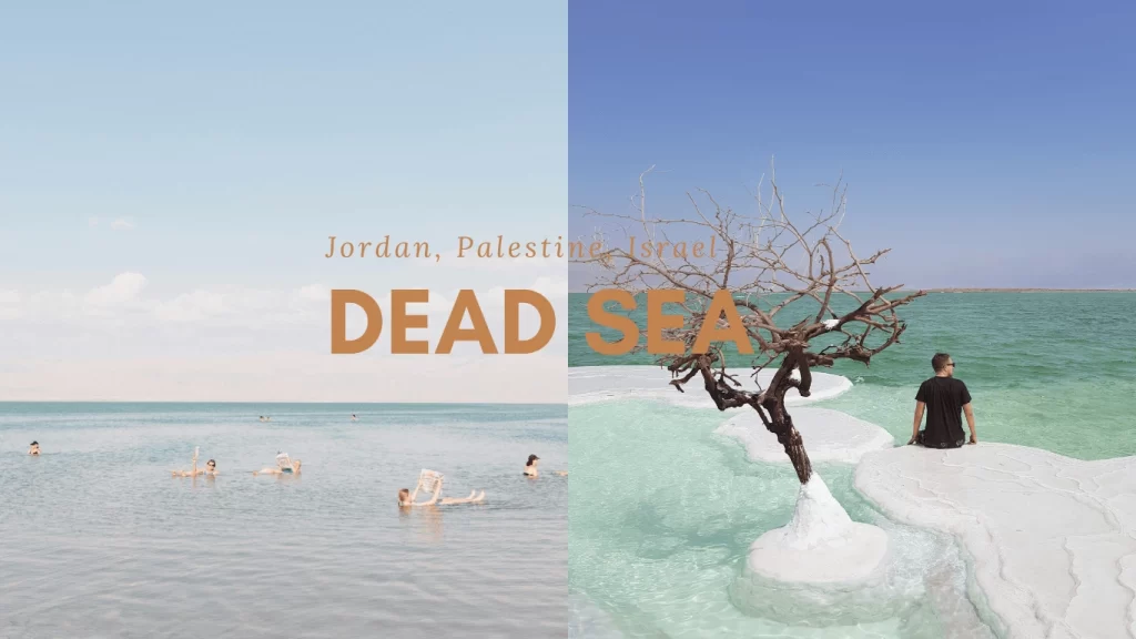 死海 ( Dead Sea, Israel and Jordan)