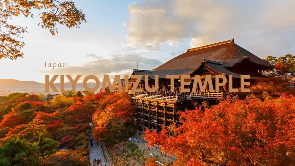 Kiyomizu Temple, Japan